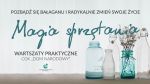 Magia Sprzątania / warsztaty praktyczne w Domu Narodowym